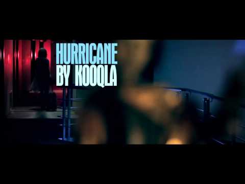 Hurricane by KOOQLA Official Teaser
