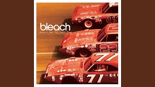 Bleach – Almost Too Late