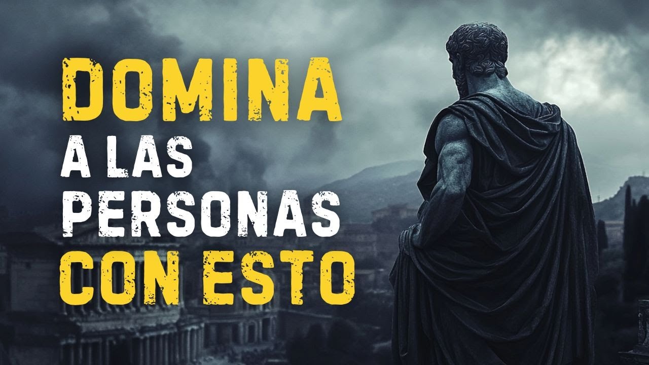 10 TRUCOS PSICOLÓGICOS que te ayudarán a CONTROLAR a QUIEN SEA | ESTOICISMO