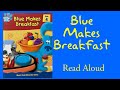 Blue S Clues Blue Makes Breakfast Read Aloud