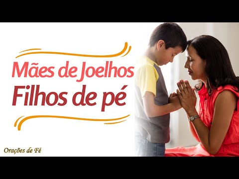Mães de joelhos, filhos de pé