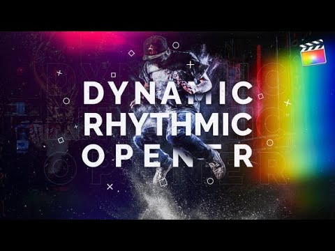 Apple Motion Template: Dynamic Rhythmic Opener | For Final Cut & Apple Motion