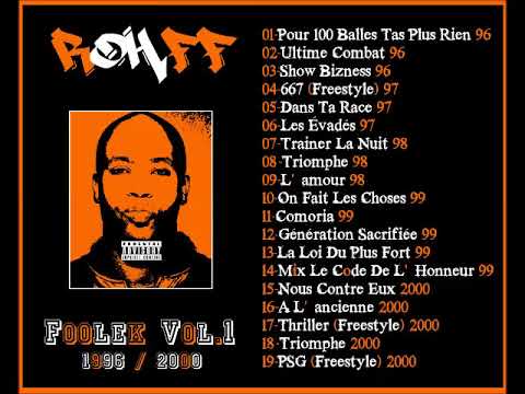 Rohff - Foolek Vol.1 - 96/00 (MIXTAPE)