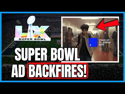 NEW Anti-Semitism Awareness Super Bowl Ad Completely BACKFIRES!