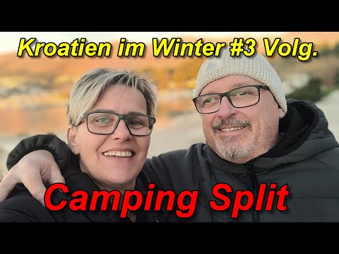 Kroatien im Winter #3 Volg. Camping Split