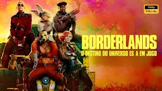 Borderlands O Destino do Universo Está em Jogo (2024) Filme completo em português Revisão e fatos