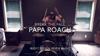 Papa Roach | Break The Fall | Drum Cover By Sam Widrick