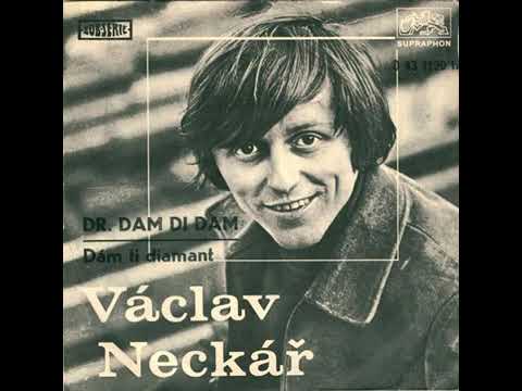 Václav Neckář - Dám ti diamant (1970)