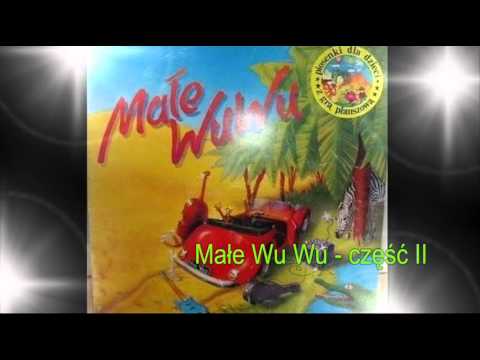 Małe Wu Wu - część I, II i III (1988r)