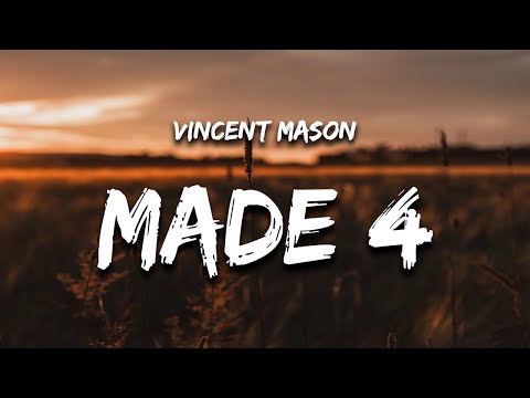 Vincent Mason - Made 4 (Lyrics) "4 door Ford with the same four chords"