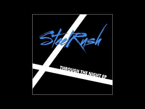 SteelRush  - Through The Night