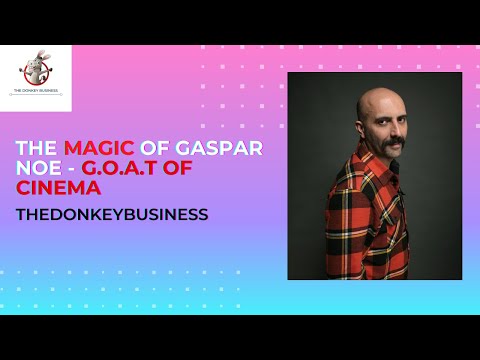 The Magic Of Gaspar Noe - A Celebrated Filmmaker | Making of Climax and more