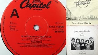 Slow Train to Paradise - Tavares