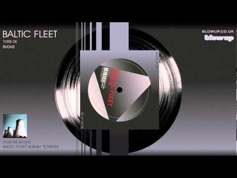 Baltic Fleet 'Toire De' [Full Length] - from 'Towers' (Blow Up)
