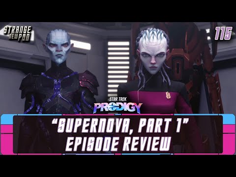 Star Trek Prodigy - Season 1, Episode 19 - "Supernova, Part 1"  |  Live Review