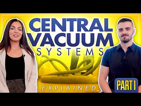 Central Vacuum Systems Explained - Part 1 - What Is A Central Vacuum System?