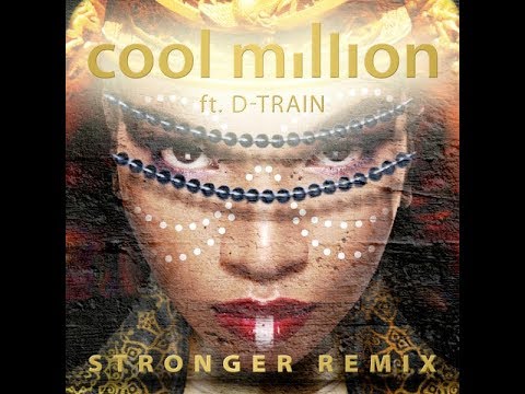 COMING SOON | Cool Million feat. D-Train : Stronger (Opolopo Remix)