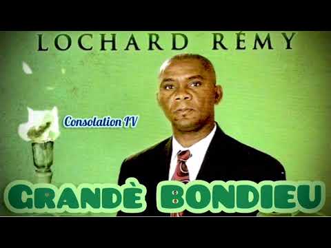 MEN KI GWO BONDIEU MAP SÈVI A - Rév. Pasteur Lochard Rémy (music official) Consolation IV