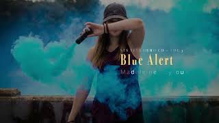 Blue Alert, Madeleine Peyroux