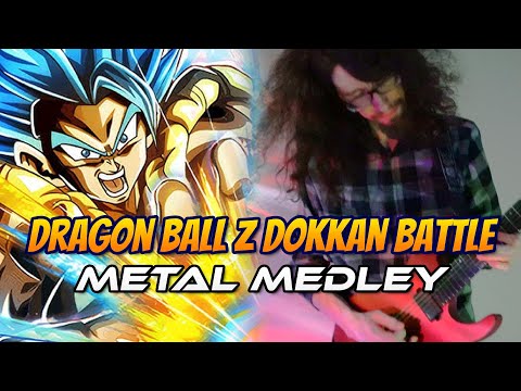 A Metal Tribute to Dragon Ball Z Dokkan Battle