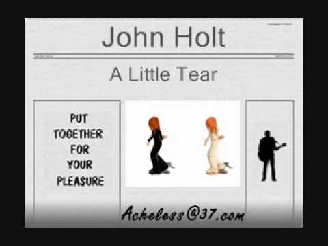 John Holt - A Little Tear