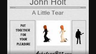 John Holt - A Little Tear
