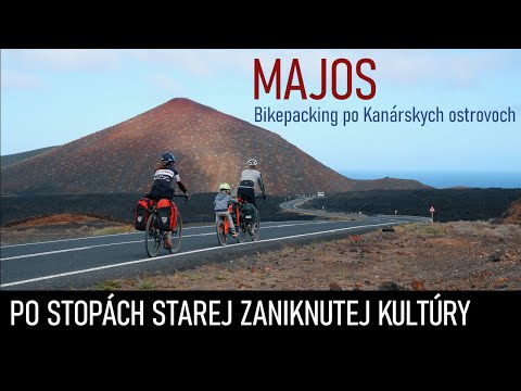 MAJOS , KANÁRSKE OSTROVY, LANZAROTE, FUERTEVENTURA, BIKEPACKING, CYKLOTRASY