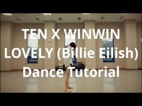 TEN X WINWIN CHOREOGRAPHY DANCE TUTORIAL WITH EXPLAINATION (BILLIE EILISH, KHALID)