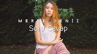 Merve Deniz | Soru Cevap