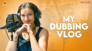 My Dubbing Vlog || Malli Modalaindi || Manjula Ghattamaneni || Silly Monks video