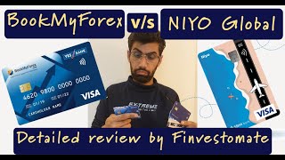 NIYO vs BookMyForex || NIYO GLOBAL detailed review || Book My Forex detailed review || #finvestomate