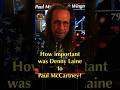 How Important Was Denny Lane to Paul McCartney? #paulmccartney #dennylaine