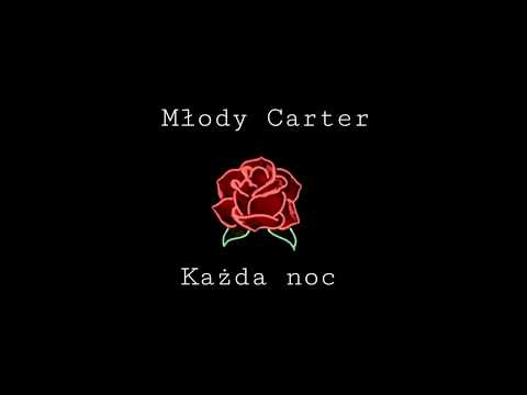 Młody Carter - Każda noc