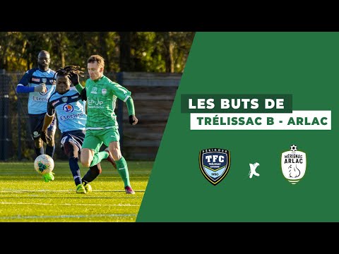 R1 : Les buts de Trélissac B - Mérignac Arlac (1-4)