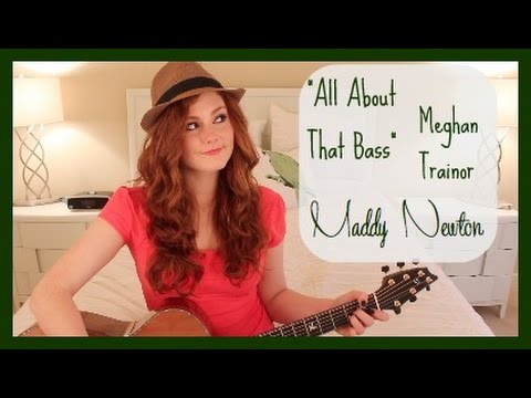 All About That Bass Meghan Trainor - Maddy Newton Live Acoustic Cover
