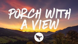 Jameson Rodgers - Porch with a View (Lyrics)