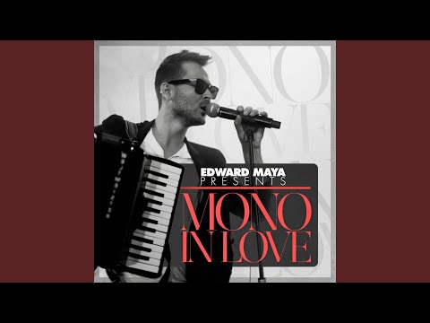 Video thumbnail for Mono in Love (Extended Version)