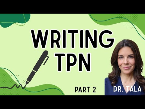 EASY steps to writing the Rate, Glucose, Protein and Fats in NEONATAL TPN- Part II-Tala Talks NICU