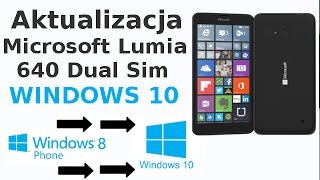 Jak zainstalować Windows 10 w telefonie Microsoft Lumia 640 Dual Sim?