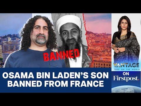 Osama Bin Laden's Son Deported Over Social Media Post | Vantage with Palki Sharma
