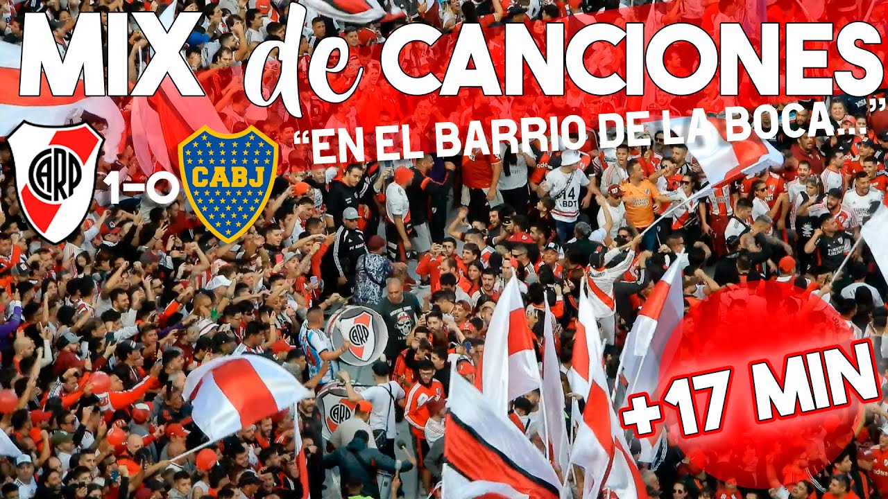 ⚡MIX de CANCIONES de RIVER en EL SUPERCLASICO |+17 MINUTOS! | River 1 Boca 0 | 2023