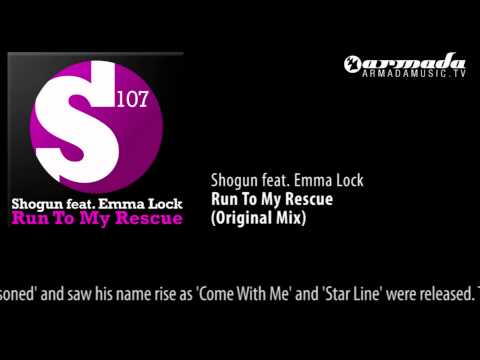 Shogun feat. Emma Lock  - Run To My Rescue (Original Mix)