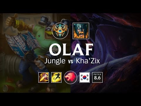 Olaf Jungle vs Kha'Zix - KR Challenger Patch 8.6