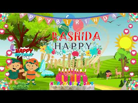 RASHIDA Birthday Song – Happy Birthday Rashida