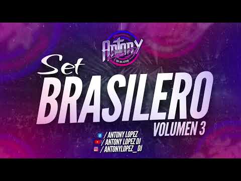 BRASILEROS VOL 3 ANTONY LOPEZ DJ 