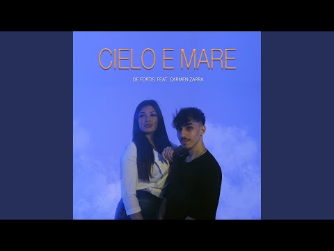 Cielo e mare (feat. Carmen Zarra)