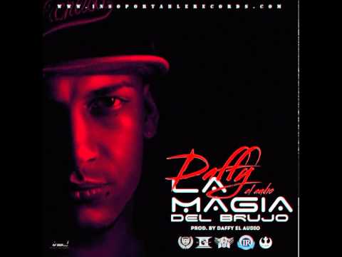 Daffy El Audio | La Magia Del Brujo | Prod.  Daffy El Audio