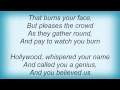 Dog's Eye View - Hollywood Lyrics