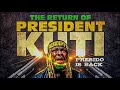 The Return of President Kuti - Ibrahim Yekini | Adebimpe Oyebade | Ibrahim Chatta | Fathia Balogun