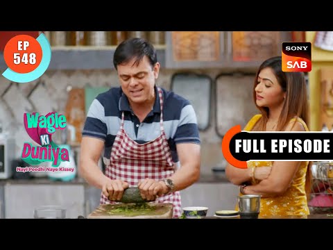 Lakhon Ka Nuksaan - Wagle Ki Duniya - Ep 548 - Full Episode - 2 Jan 2023